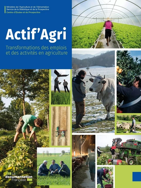 Actif'Agri - Ministère de l'Agriculture Et de l'Alimentation - La Documentation française