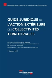 Guide juridique de l'action extérieure des collectivités territoriales