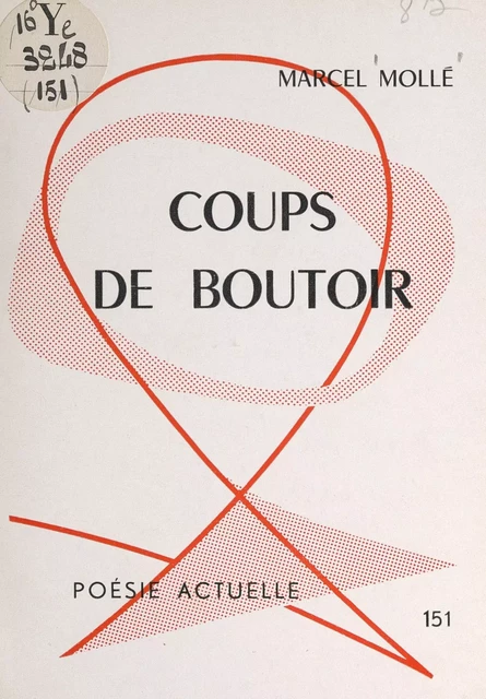 Coups de boutoir - Marcel Mollé - FeniXX réédition numérique