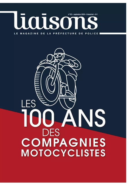 Les 100 ans des compagnies motocyclistes - Préfecture de Police de Paris - La Documentation française