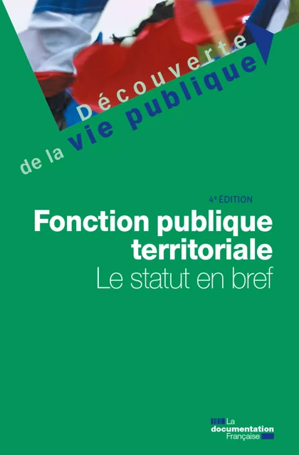 Fonction publique territoriale - la Documentation Française, Frédéric Espinasse - La Documentation française