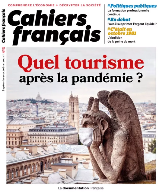 Cahier français : Quel tourisme après la pandémie ? - n°423 - Jérémy Boer, Vincent Donne, Philippe Duhamel, la Documentation Française - La Documentation française