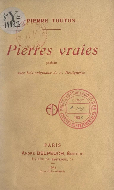 Pierres vraies - Pierre Touton - FeniXX réédition numérique