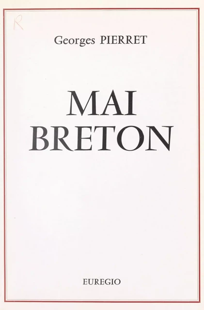 Mai breton - Georges Pierret - FeniXX réédition numérique