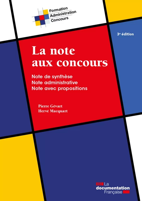 La note aux concours - la Documentation Française, Pierre Gévart, Hervé Macquart - La Documentation française