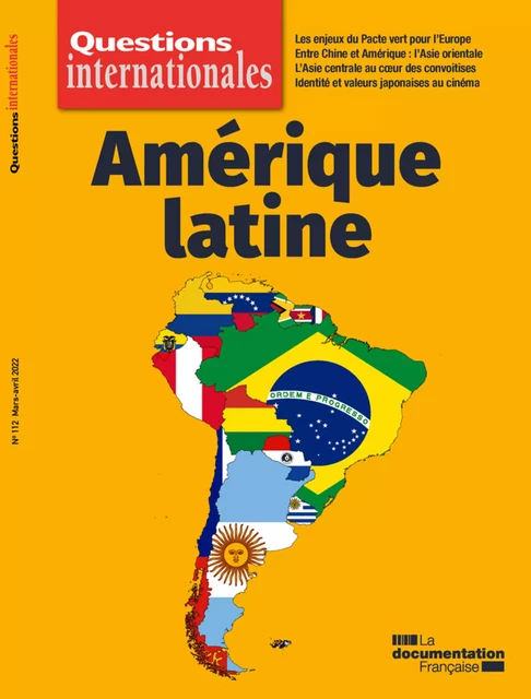 Questions Internationales : Amérique Latine - n°112 - la Documentation Française, Thomas Posado, Mylène Gaulard, Franck Gaudichaud - La Documentation française