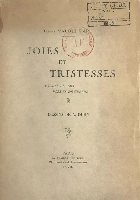 Joies et tristesses - Pierre Valdelièvre - FeniXX réédition numérique