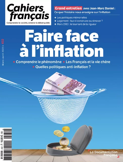 Cahiers français : Faire face à l'inflation - n°432 - Sylvain Bersinger, Rémi Babut, Christophe Blot, Céline Antonin - La Documentation française