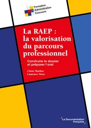 La RAEP : la valorisation du parcours professionnel