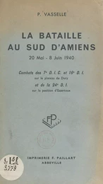 La bataille au Sud d'Amiens, 20 mai-8 juin 1940