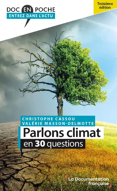 Parlons climat en 30 questions - Valérie Masson-Delmotte, Christophe Cassou - La Documentation française