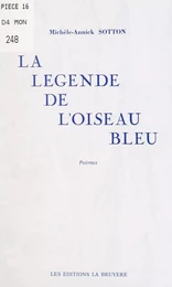 La légende de l'oiseau bleu