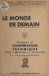 Problèmes de coopération technique entre libéralisme et socialisme