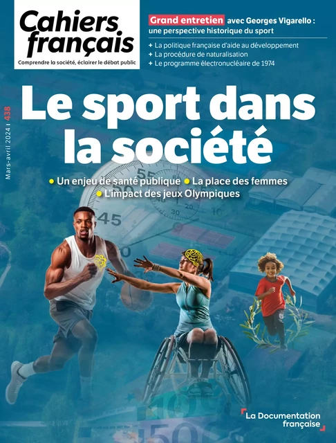 Le sport dans la société - Béatrice Barbusse, Fabienne Bourdais, Jean-François Bourg, Yvan Gastaut, Jean-Michel Severino, Maxime Tandonnet, Etienne Thobois, Felix Torres, Vincent Troger, Gilles Vieille Marchiset, Georges Vigarello - La Documentation française