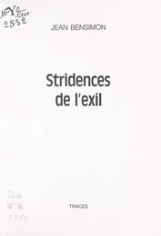 Stridences de l'exil