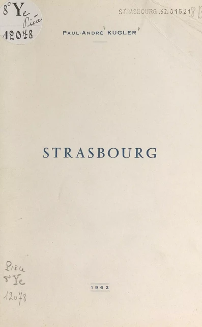 Strasbourg - Paul-André Kugler - FeniXX réédition numérique