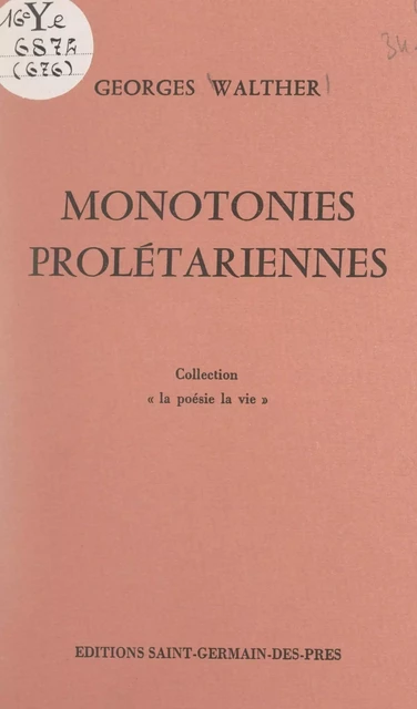 Monotonies prolétariennes - Georges Walther - FeniXX réédition numérique