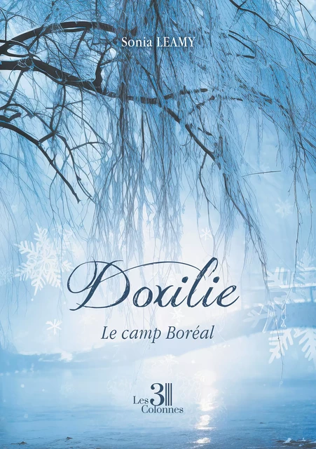 Doxilie - Sonia Leamy - Éditions les 3 colonnes