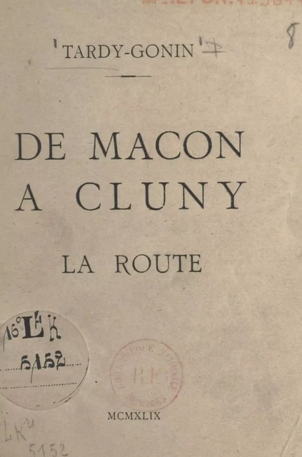 De Mâcon à Cluny -  Tardy-Gonin - FeniXX réédition numérique