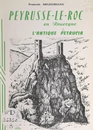 Peyrusse-le-Roc en Rouergue