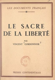 Le sacre de la liberté