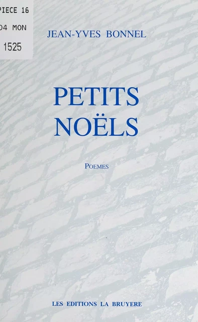 Petits Noëls - Jean-Yves Bonnel - FeniXX réédition numérique