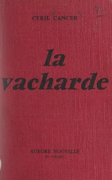 La vacharde