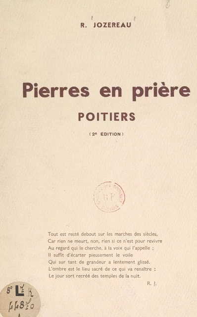 Pierres en prière, Poitiers - R. Jozereau - FeniXX réédition numérique