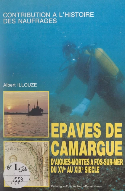 Épaves de Camargue - Albert Illouze - FeniXX réédition numérique