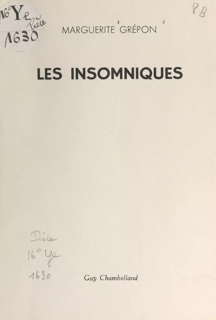 Les insomniques - Marguerite Grépon - FeniXX réédition numérique