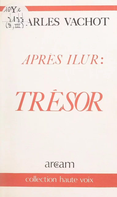 Après Ilur : trésor - Charles Vachot - FeniXX réédition numérique