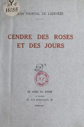 Cendre des roses et des jours