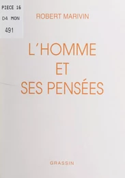 L'homme et ses pensées