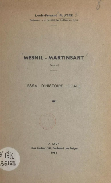 Mesnil-Martinsart (Somme) - Louis-Fernand Flutre - FeniXX réédition numérique