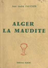 Alger la maudite