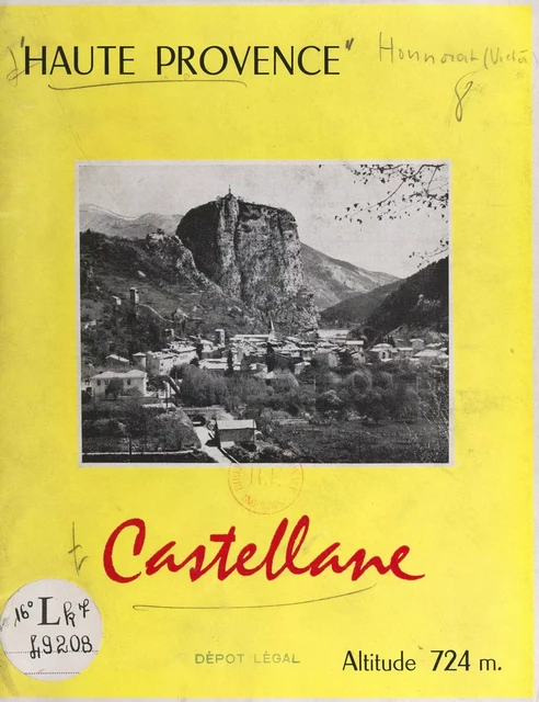 Haute Provence, Castellane - Victor Honnorat - FeniXX réédition numérique