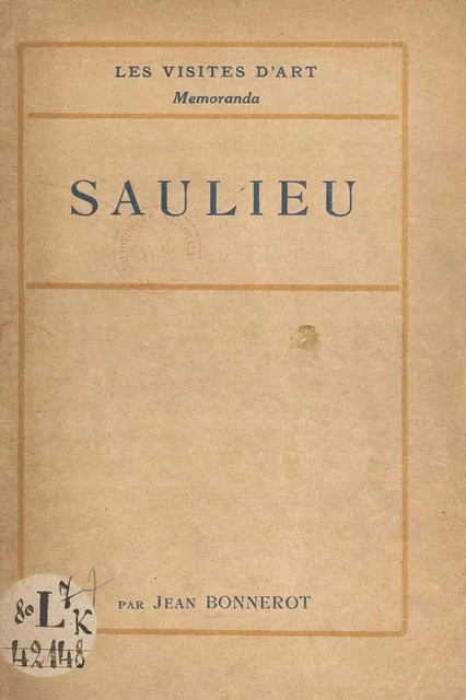 Saulieu et Thil-en-Auxois - Jean Bonnerot - FeniXX réédition numérique