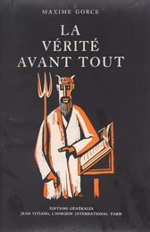 La vérité avant tout