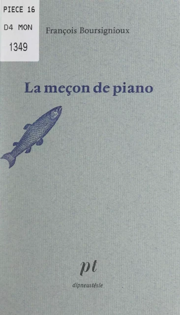 La meçon de piano - François Boursignioux - FeniXX réédition numérique