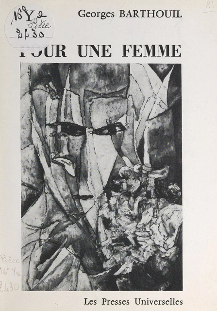 Pour une femme - Georges Barthouil - FeniXX réédition numérique