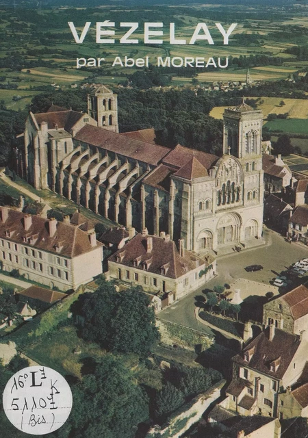 Vézelay - Abel Moreau - FeniXX réédition numérique