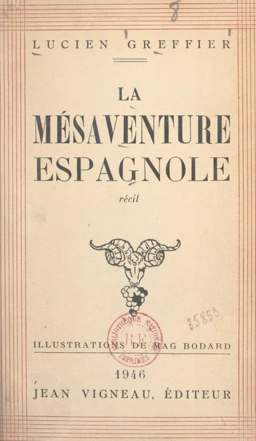 La mésaventure espagnole - Lucien Greffier - FeniXX réédition numérique