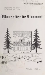 Frontière des ciels et porte du Sud : Monestier-de-Clermont