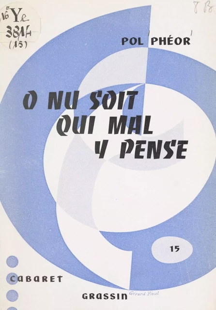 O nu soit qui mal y pense - Pol Phéor - FeniXX réédition numérique