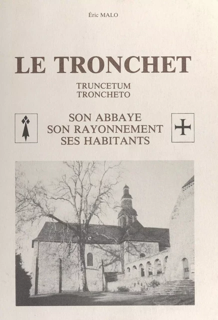 Le Tronchet - Eric Malo - FeniXX réédition numérique