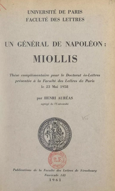 Un général de Napoléon : Miollis - Henri Auréas - FeniXX réédition numérique