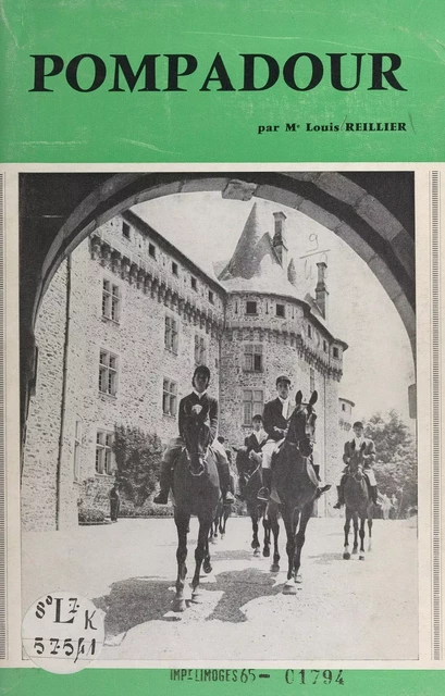 Pompadour - Louis Reillier - FeniXX réédition numérique