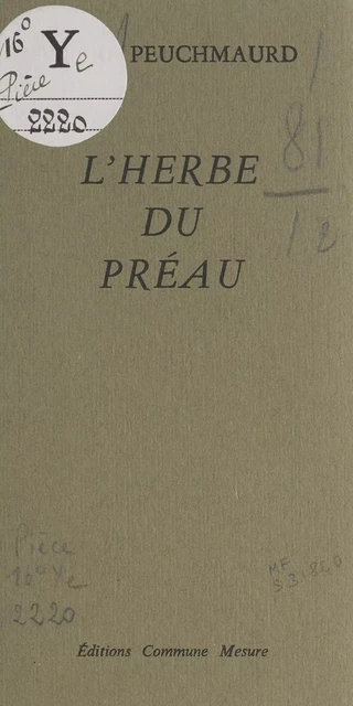 L'herbe du préau - Pierre Peuchmaurd - FeniXX réédition numérique