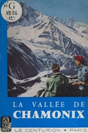 La vallée de Chamonix