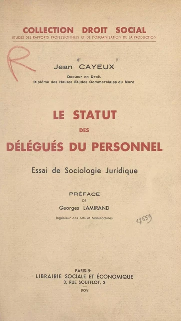 Le statut des délégués du personnel - Jean Cayeux - FeniXX réédition numérique